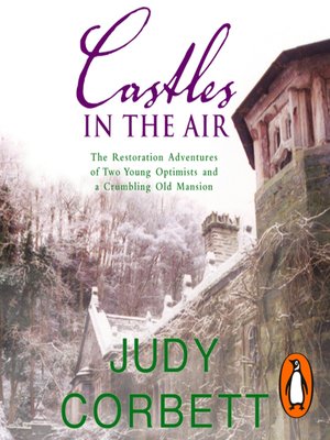 cover image of Castles In the Air